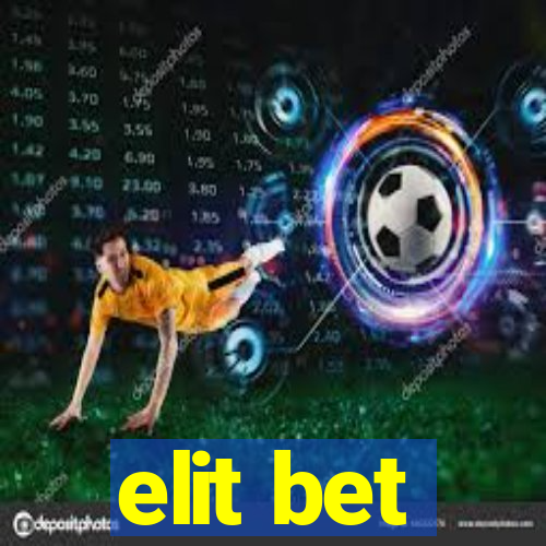 elit bet