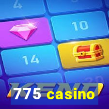 775 casino