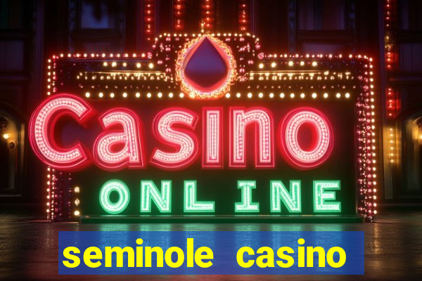 seminole casino hollywood fl