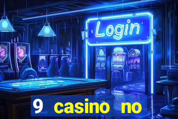 9 casino no deposit bonus