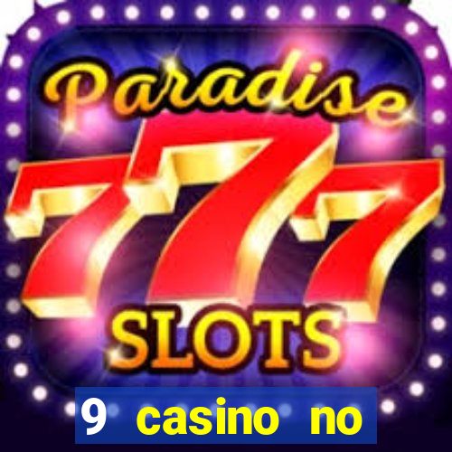 9 casino no deposit bonus