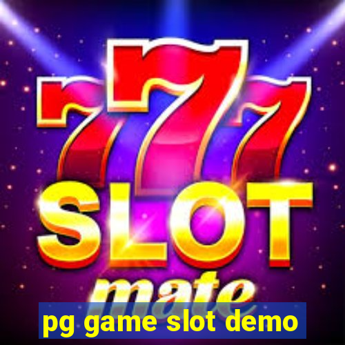 pg game slot demo