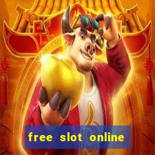 free slot online slot games