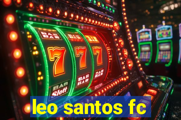 leo santos fc