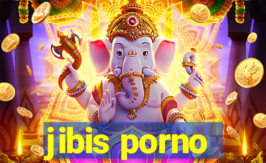 jibis porno