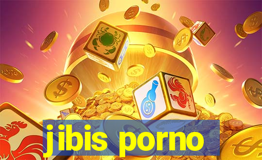 jibis porno