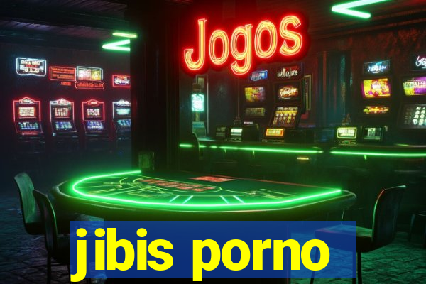 jibis porno