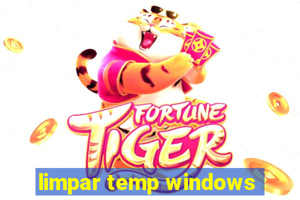 limpar temp windows