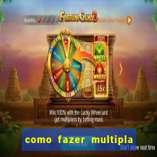 como fazer multipla na bet 365