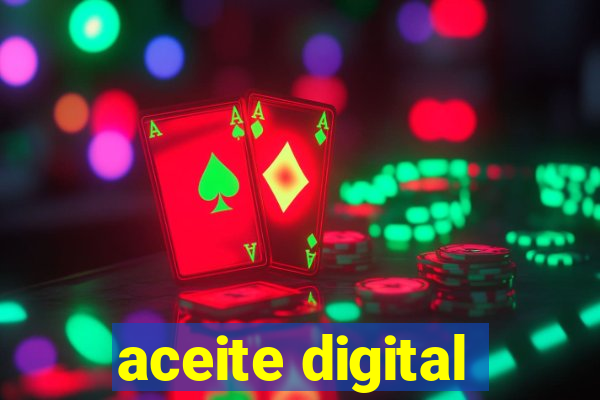 aceite digital