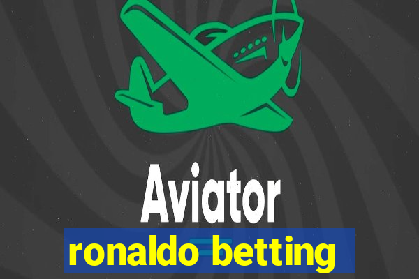 ronaldo betting