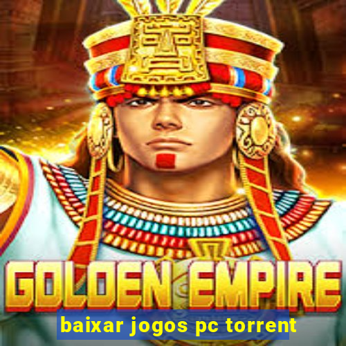 baixar jogos pc torrent