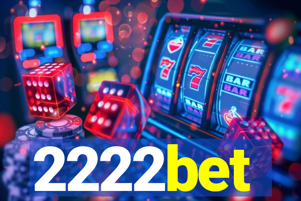 2222bet