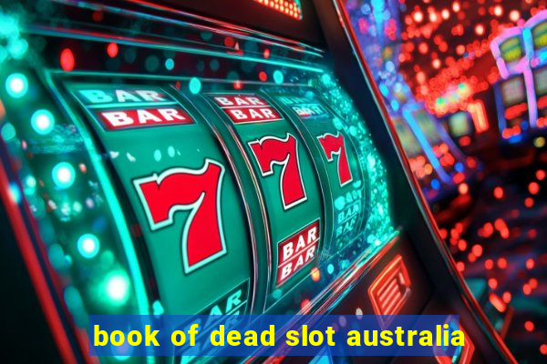 book of dead slot australia