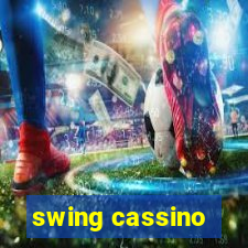 swing cassino