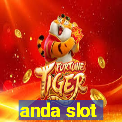 anda slot