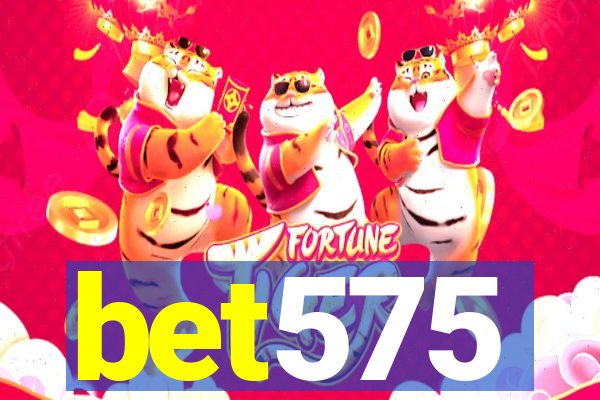 bet575