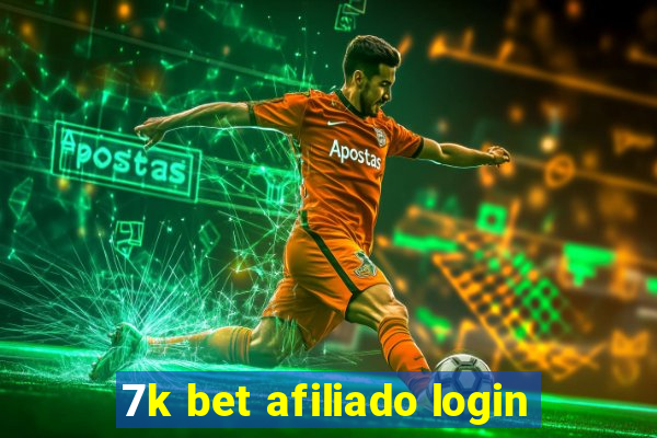 7k bet afiliado login