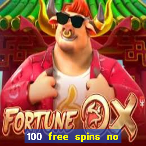 100 free spins no deposit casino australia