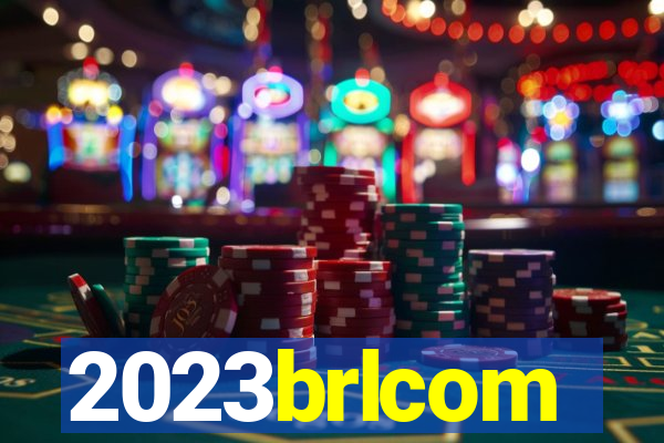 2023brlcom