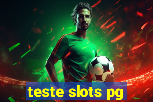 teste slots pg