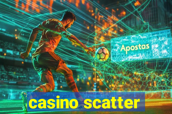 casino scatter