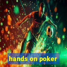 hands on poker