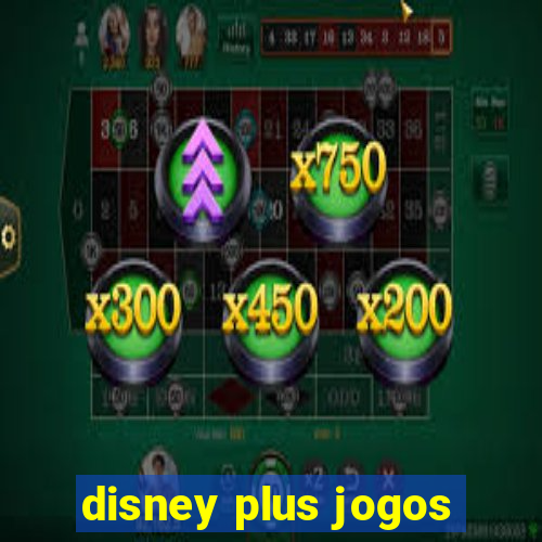 disney plus jogos