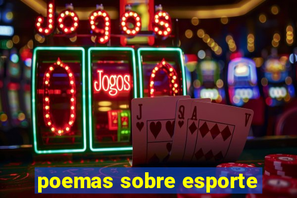 poemas sobre esporte