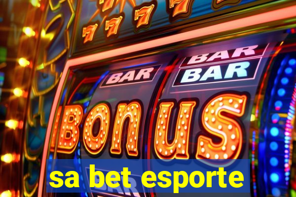 sa bet esporte