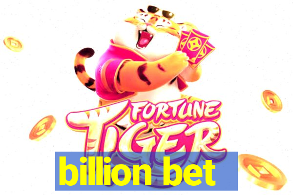 billion bet