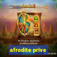 afrodite prive