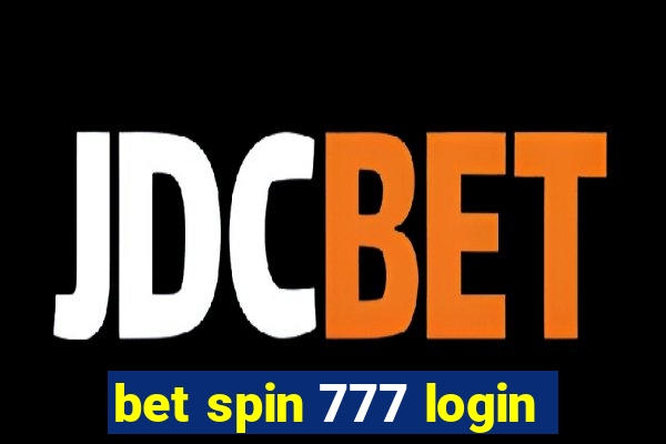 bet spin 777 login