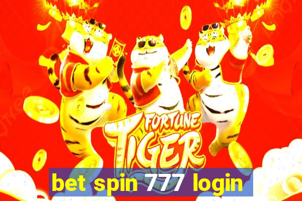 bet spin 777 login