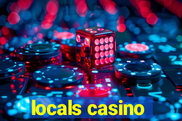 locals casino