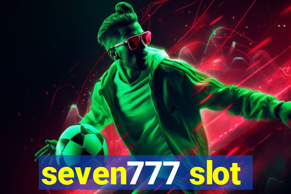 seven777 slot