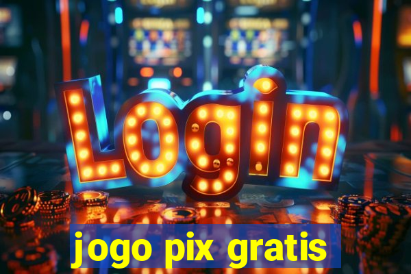 jogo pix gratis