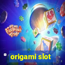 origami slot