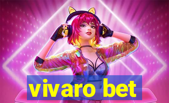 vivaro bet