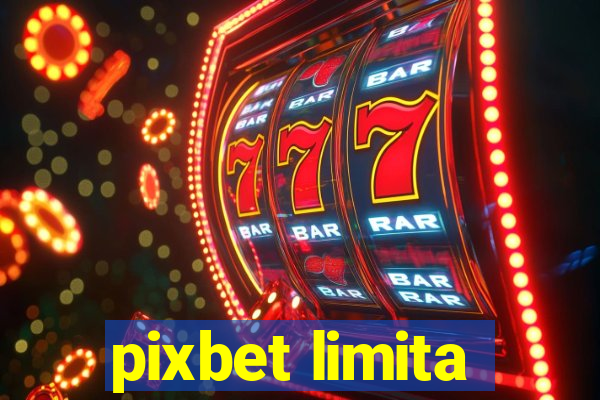 pixbet limita