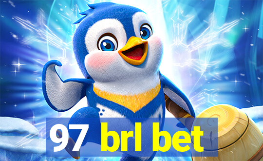 97 brl bet