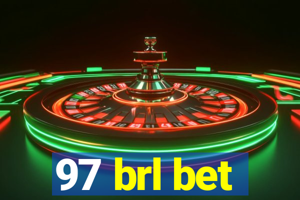 97 brl bet