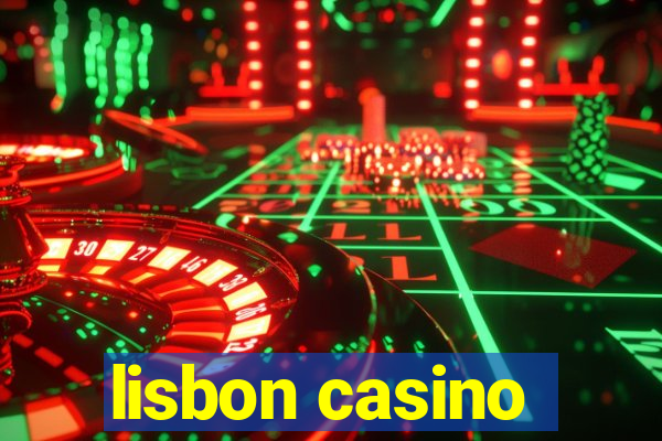 lisbon casino