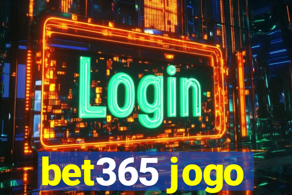 bet365 jogo