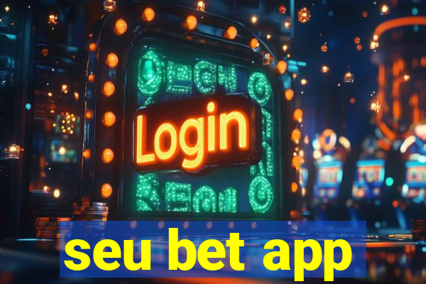 seu bet app