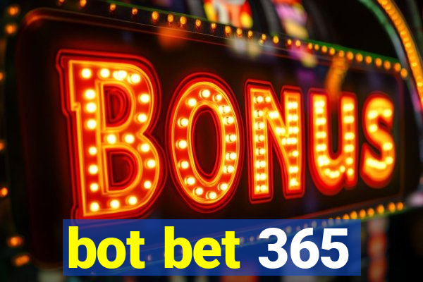 bot bet 365