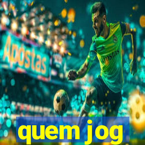 quem jog