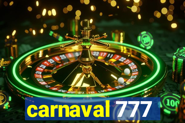 carnaval 777