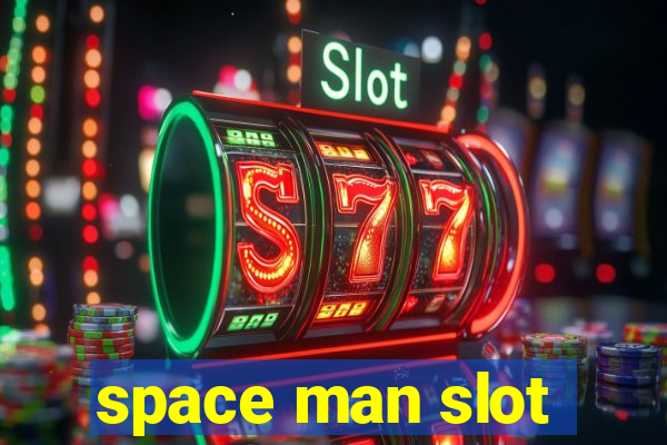 space man slot