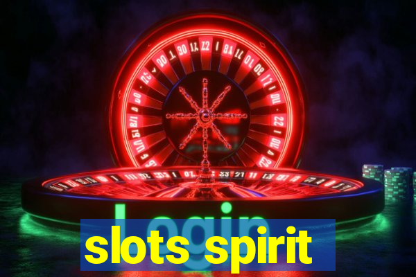 slots spirit